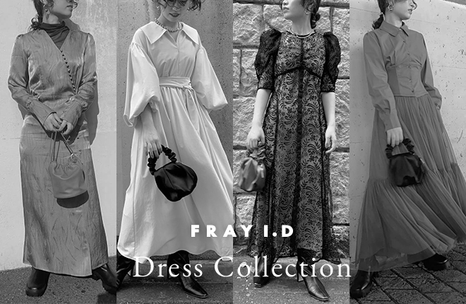 FRAY I.D -Dress Collection-